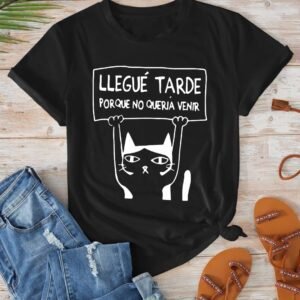CAMISETA ALGODON GATO LLEGUE TARDE