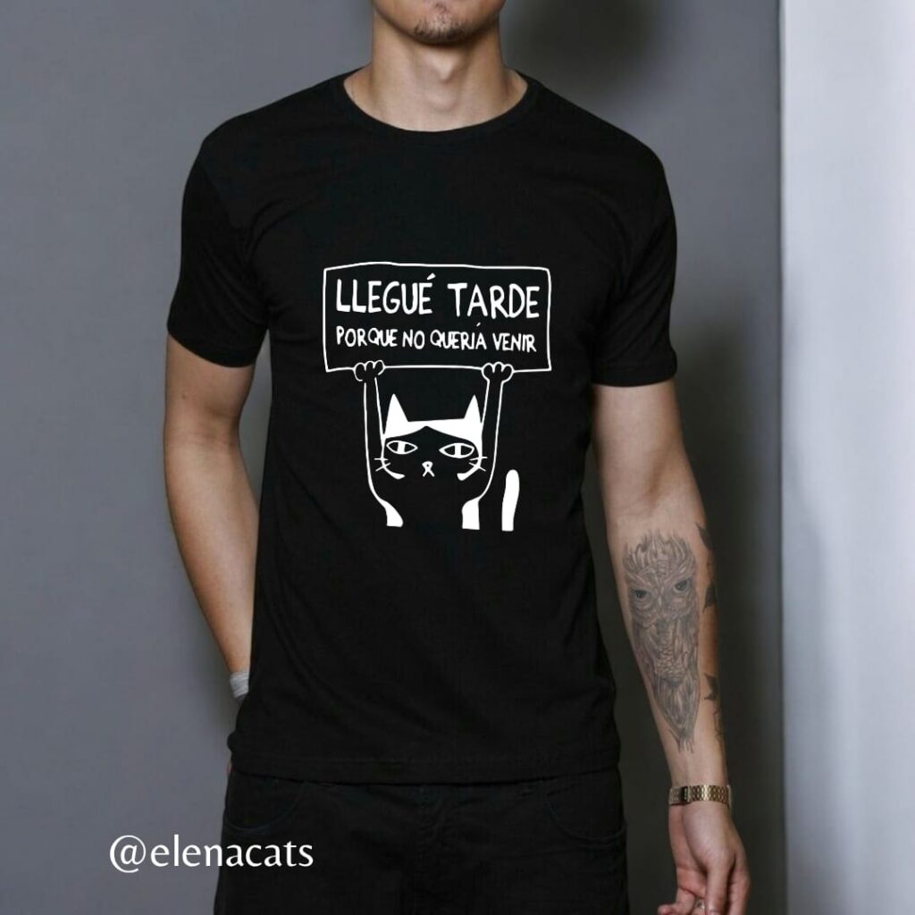 Camiseta De Hombre Gato Llegue Tarde
